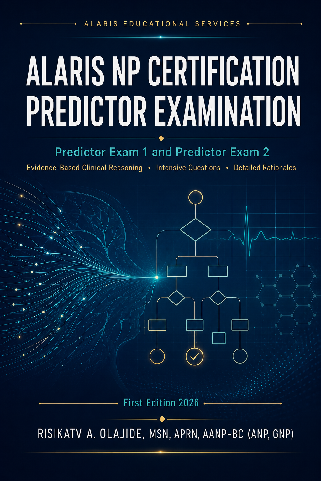 ALARIS NP Certification Preditor Examination